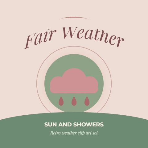 Fair Weather Sun and Showers