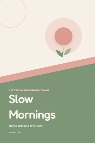 Slow Mornings journal cover