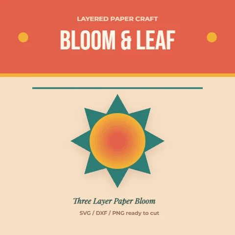 Layered Paper Bloom Cut File