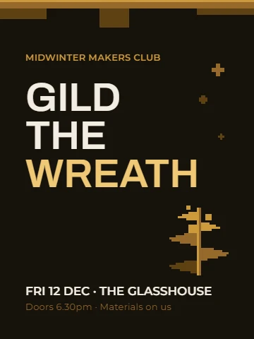 Gilded Wreath Workshop Poster