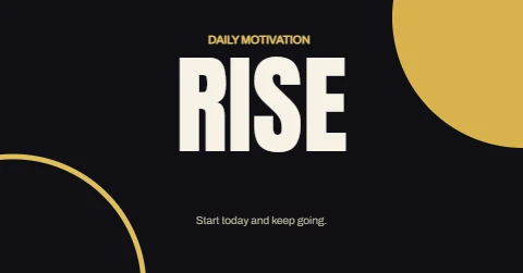 Bold black and gold RISE motivation post
