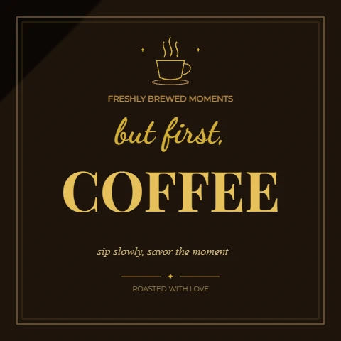 But First, Coffee